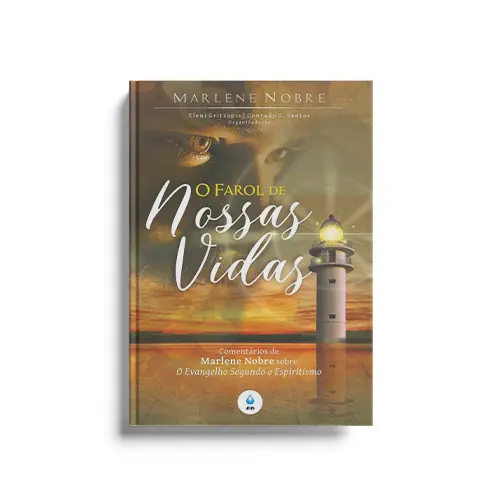 O Farol de Nossas Vidas