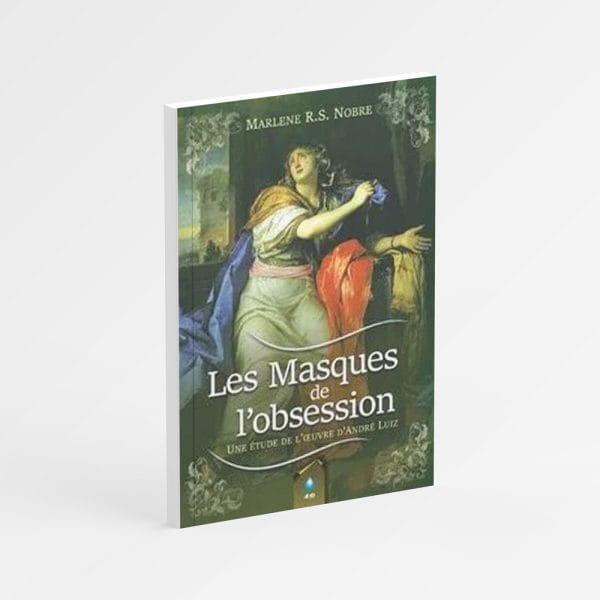 LES MASQUES DE L'OBSESSION