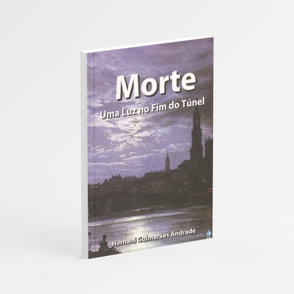 Morte, Uma Luz no Fim do Túnel