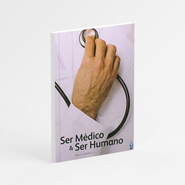 Ser Médico. Ser Humano