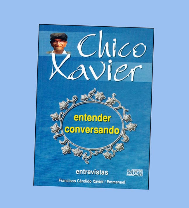 Entender Conversando, livro de Chico Xavier